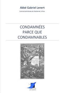 Condamn?es parce que condamnables