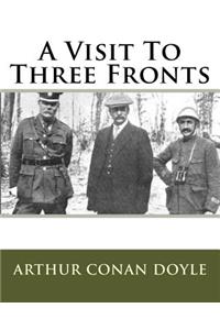 Visit To Three Fronts