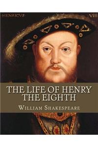 Life of Henry the Eighth