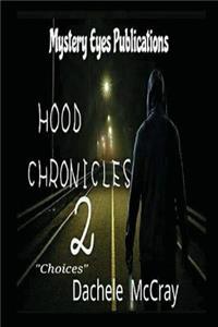 Hood Chronicles 2