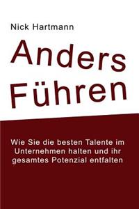 Anders führen