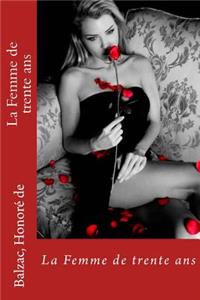 La Femme de Trente ANS