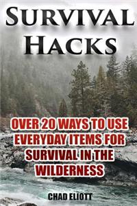 Survival Hacks