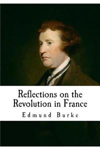 Reflections on the Revolution in France