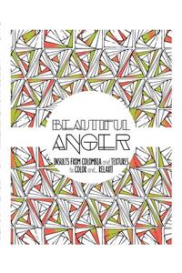 Beautiful Anger