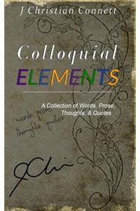 Colloquial Elements