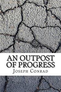 An Outpost of Progress