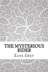 The Mysterious Rider