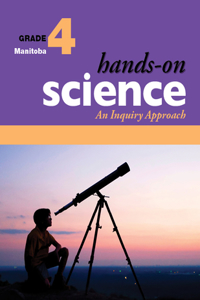 Hands-On Science, Grade 4: An Inquiry Approach