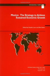 Mexico  The Strategy to Achieve Sustained Economic Growth