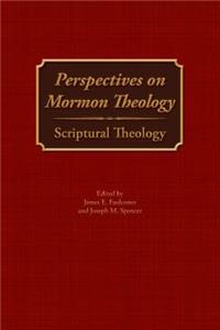 Perspectives on Mormon Theology