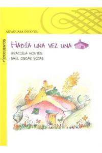 Habia una Vez una Casa