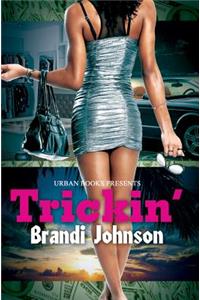 Trickin'