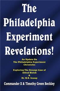 Philadelphia Experiment Revelations!