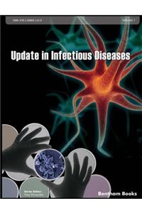 Update in Infectious Diseases