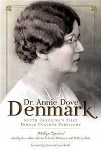 Dr. Annie Dove Denmark