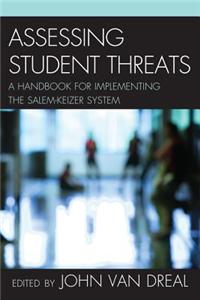 Assessing Student Threats