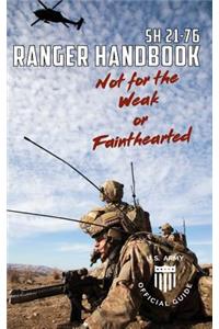 Soldier Handbook SH 21-76 US Army Ranger Handbook February 2011