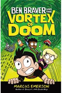 Ben Braver and the Vortex of Doom
