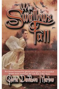 When Swallows Fall