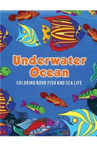 Underwater Ocean Coloring Book Fish and Sea Life