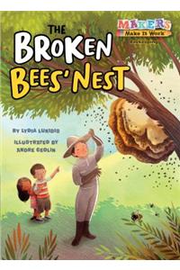 The Broken Bees' Nest