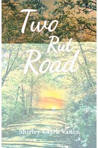 Two Rut Road