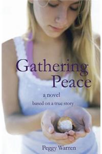 Gathering Peace