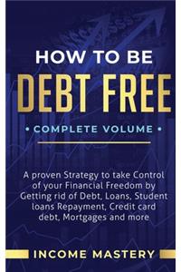 How to be Debt Free