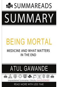 Summary of Being Mortal
