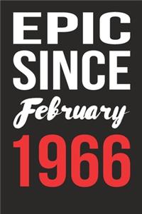 Epic Since February 1966 Journal keepsake Gift, a birthday journal to remember dates