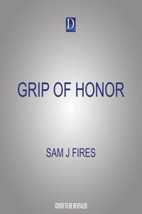 Grip of Honor