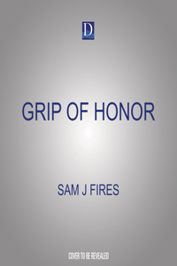 Grip of Honor