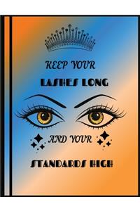 Keep Your Lashes Long And Your Standards High
