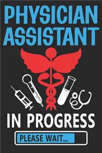 Physician Assistant In Progress