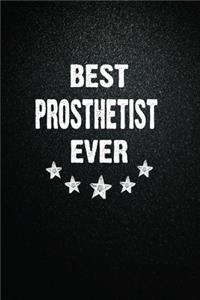 Best Prosthetist Ever
