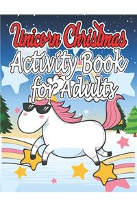 Unicorn Christmas Activity Book for Adults