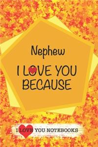 Nephew I Love You Because /Love Cover Themes