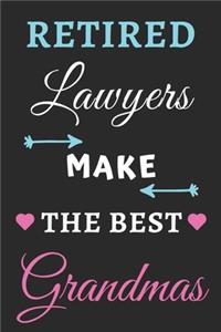 Retired Lawyers Make the Best Grandmas