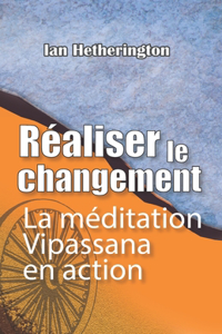 Réaliser le changement