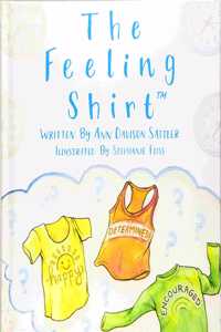 The Feeling Shirt