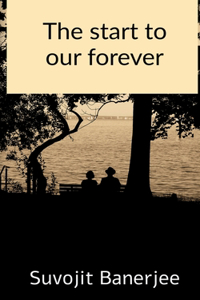 start to our forever