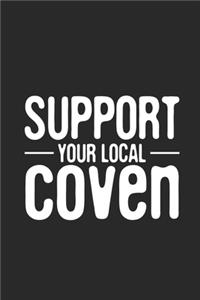 Support Your Local Coven