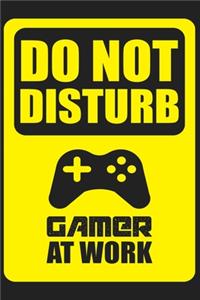 Do Not Disturb Gamer At Work