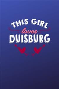 This girl loves Duisburg