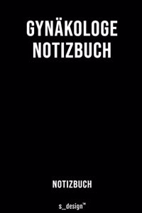 Notizbuch für Gynäkologen / Gynäkologe / Gynäkologin
