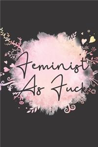 Feminist as Fuck