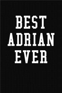Best Adrian Ever