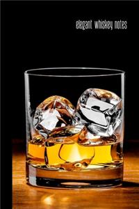 elegant whiskey notes