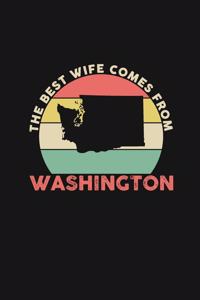 The Best Wife Comes From Washington